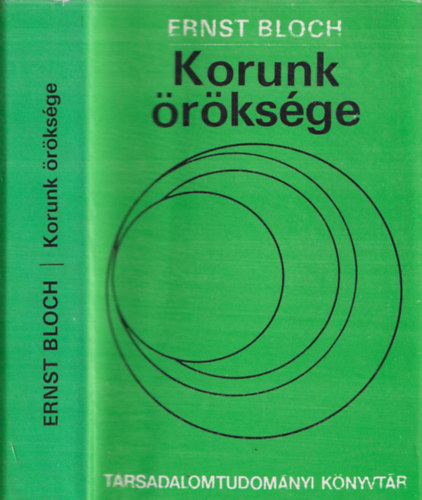 Ernst Bloch: Korunk öröksége