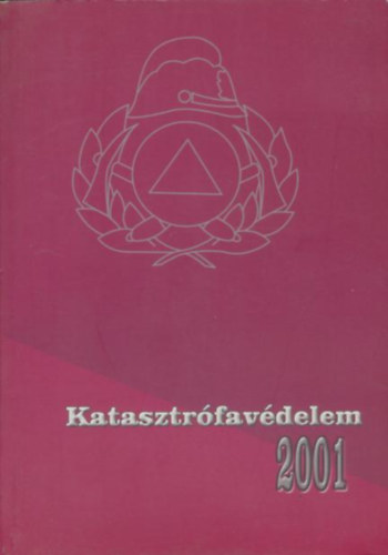 : Katasztrófavédelem 2001