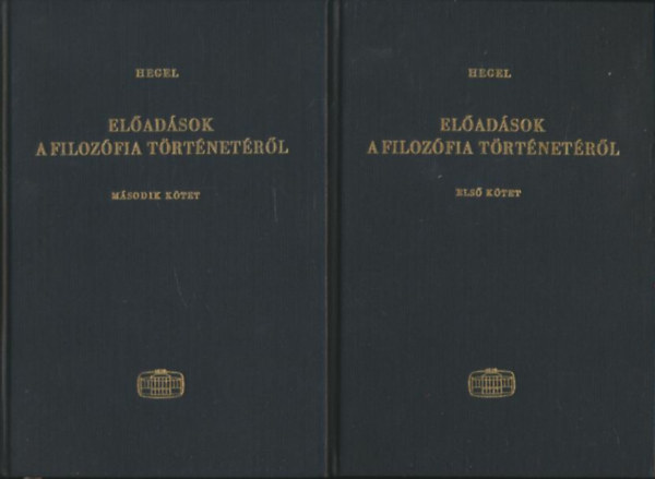 G. W. F. Hegel: Előadások a filozófia történetéről I-II.