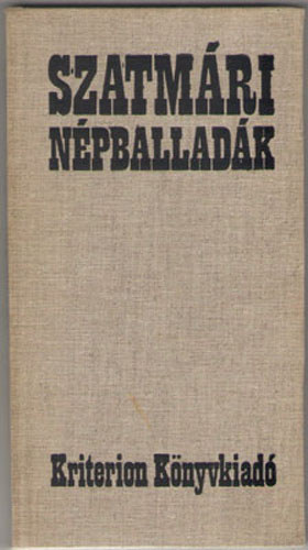 Bura László: Szatmári népballadák