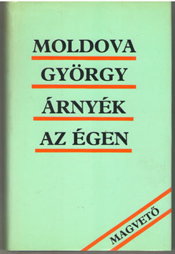 Moldova György: Árnyék az égen