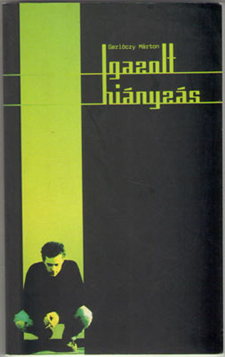 Gerlóczy Márton: Igazolt hiányzás