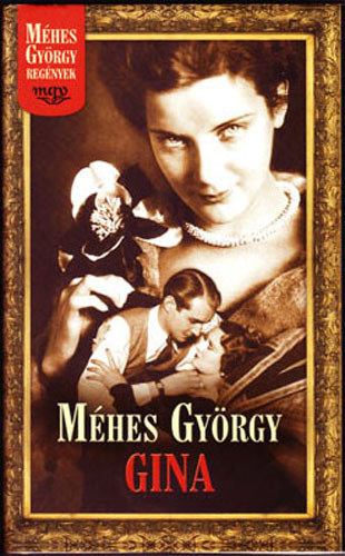 Méhes György: Gina