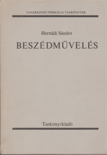 Hernádi Sándor: Beszédművelés