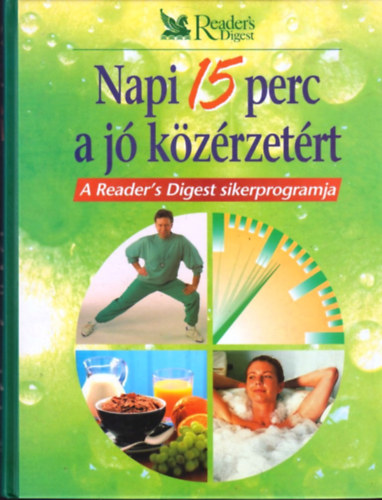 Törő Krisztina (szerk.): Napi 15 perc a jó közérzetért