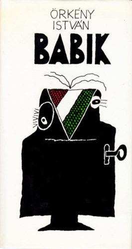 Örkény István: Babik