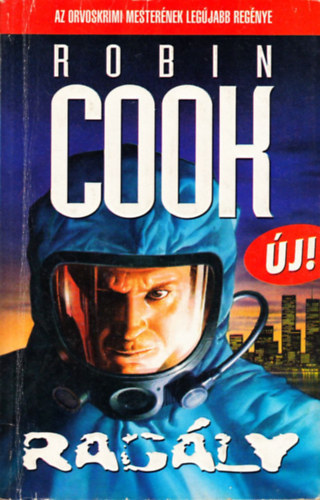 Robin Cook: Ragály