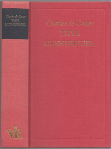 Charles de Coster: Thyl Ulenspiegel