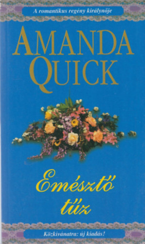 Amanda Quick: Emésztő tűz