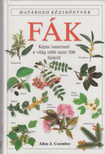 Allan J. Coombes: Fák - Határozó kézikönyvek