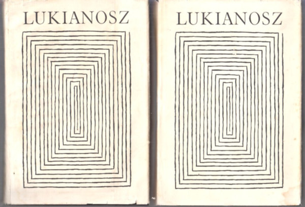 Lukianosz: Lukianosz összes művei I-II.