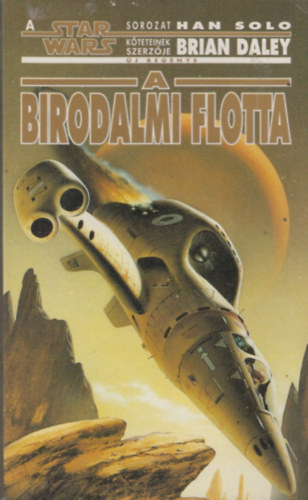 Brian Daley: A birodalmi flotta