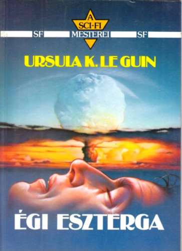 Ursula K. Le Guin: Égi eszterga