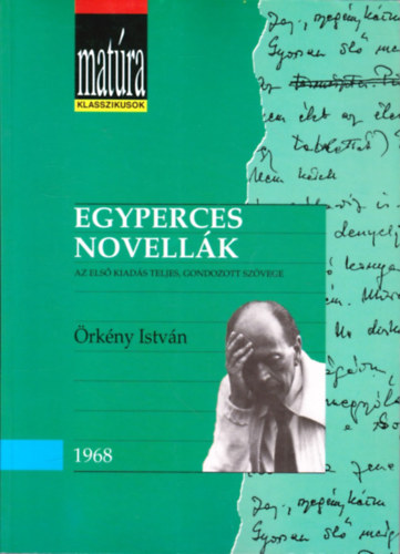 Örkény István: Egyperces novellák (Matúra klasszikusok)