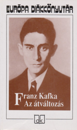 Franz Kafka: Az átváltozás