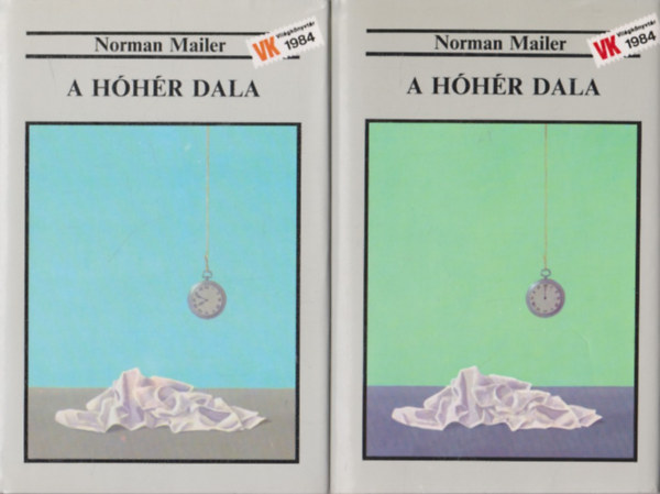 Norman Mailer: A hóhér dala I-II.