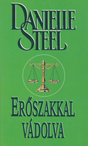 Danielle Steel: Erőszakkal vádolva