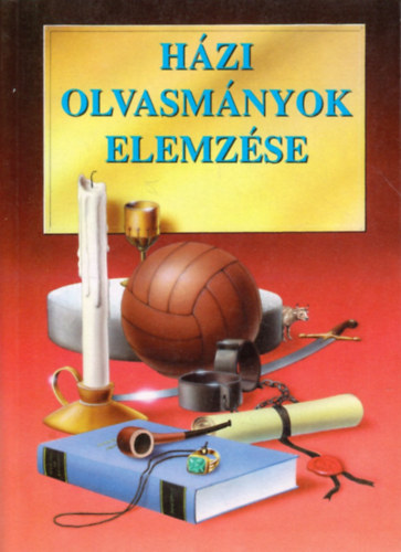 : Házi olvasmányok elemzése