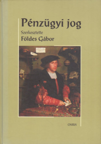 Földes Gábor (szerk.): Pénzügyi jog