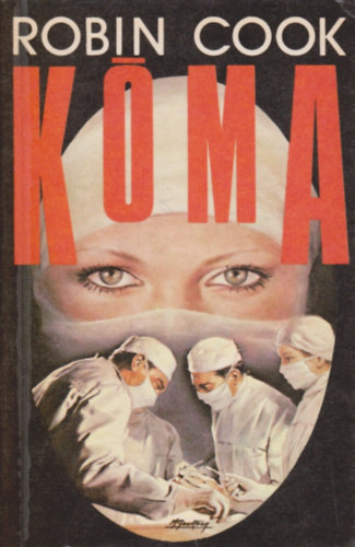 Robin Cook: Kóma