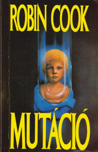 Robin Cook: Mutáció