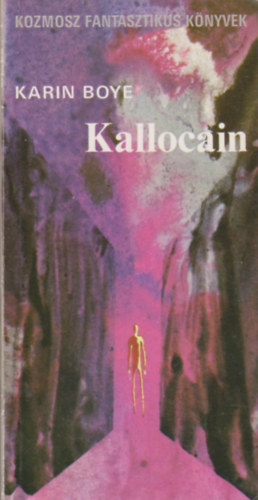 Karin Boye: Kallocain