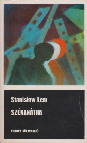 Stanislaw Lem: Szénanátha