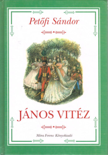 Petőfi Sándor: János vitéz