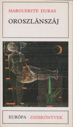 Marguerite Duras: Oroszlánszáj