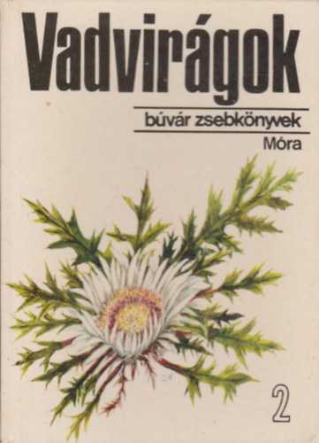D. Nagy-Csapody: Vadvirágok 2. (Búvár zsebkönyv)