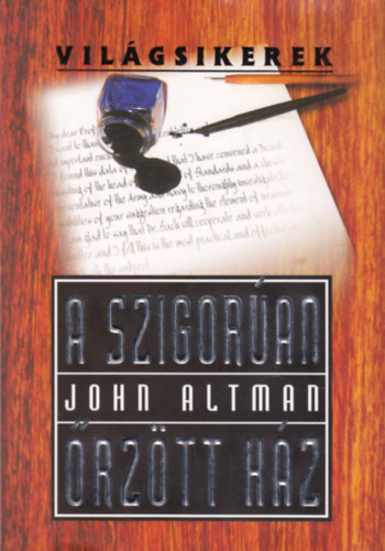 John Altman: A szigorúan őrzött ház