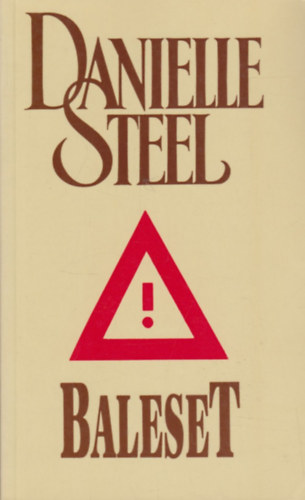 Danielle Steel: Baleset