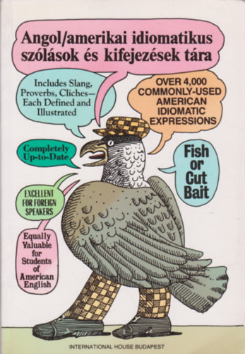 A. Makkai: Angol-amerikai idiomatikus szólások és kifejezések tára