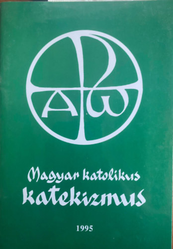 : Magyar katolikus katekizmus