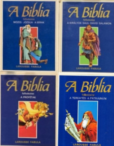 Rigó Béla, Michel de France, Étienne Dahler, Havas Fanny (ford.), Pór Judit (lektor), Kovács Miklós (lektor): A Biblia felfedezése: I-IV. (Ószövetség: A teremtés - A Pátriárkák - Józsua - A Bírák - A királyok - Saul-Dávid - Salamon - A próféták) Színes képregény