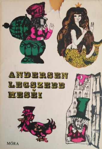 H. C. Andersen, Rab Zsuzsa (szerk.), Heinzelmann Emma (rajzai): Andersen legszebb meséi - Heinzelmann Emma illusztrációival