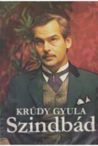 Krúdy Gyula: Szinbád