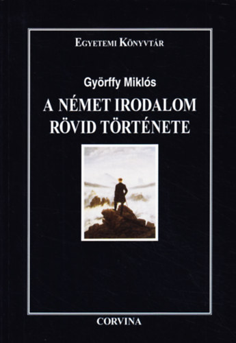 Győrffy Miklós: A német irodalom rövid története