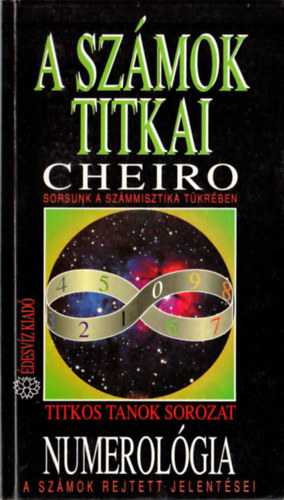 Cheiro: A számok titkai: Numerológia