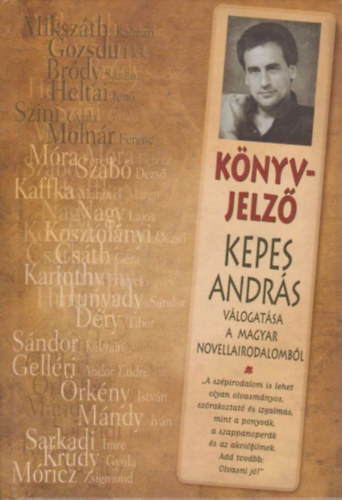 Kepes András (szerk.): Könyvjelző - Válogatás a magyar novellairodalomból