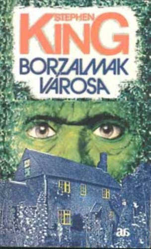 Stephen King: Borzalmak városa