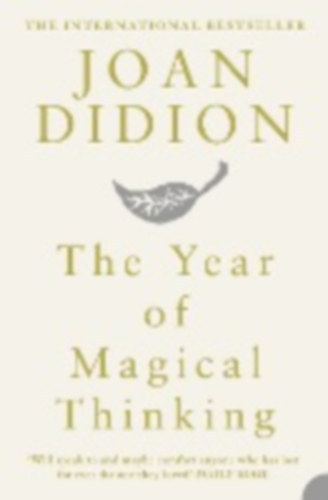 Joan Didion: The year of magical thinking