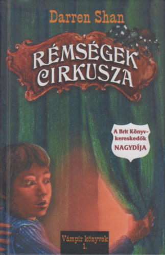 Darren Shan: Rémségek cirkusza