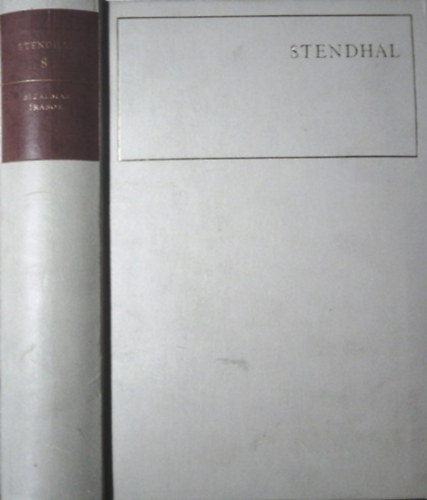 Stendhal: Stendhal művei 8. - Bizalmas írások