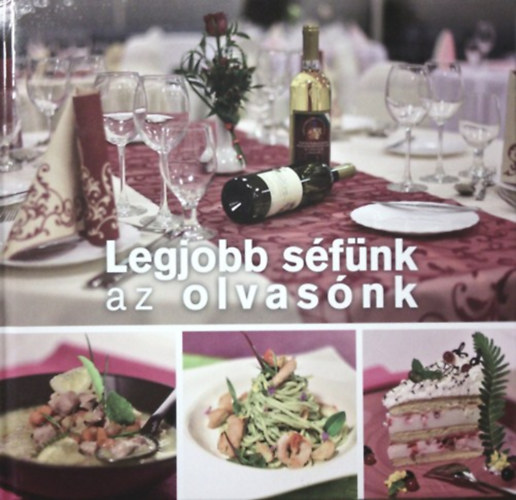 : Legjobb séfünk az olvasónk