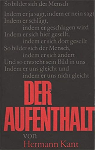 Hermann Kant: Der Aufenthalt