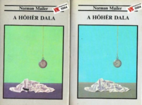 Norman Mailer: A hóhér dala I-II.