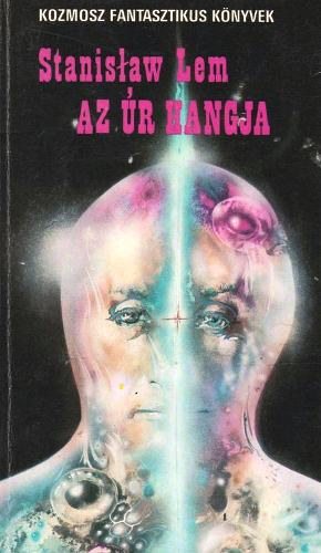 Stanislaw Lem: Az Úr hangja