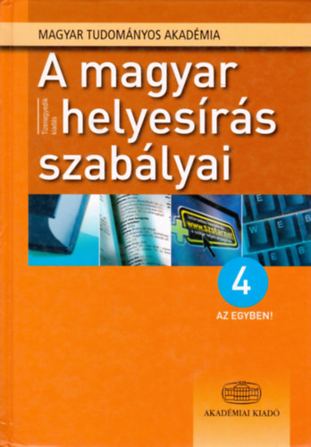 : A magyar helyesírás szabályai - 4 az egyben!