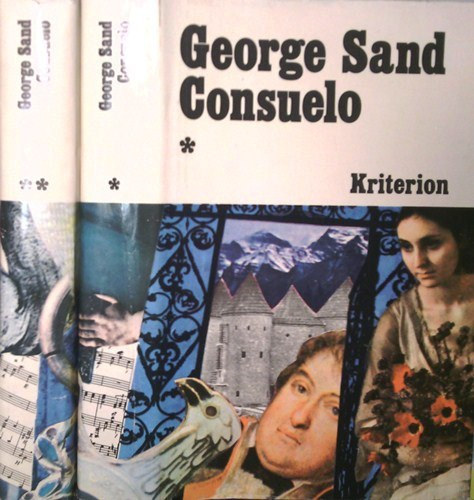 George Sand: Consuelo I-II.